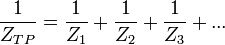 \frac{1}{Z_{TP}} = \frac{1}{Z_1} + \frac{1}{Z_2} + \frac{1}{Z_3} + ... \,